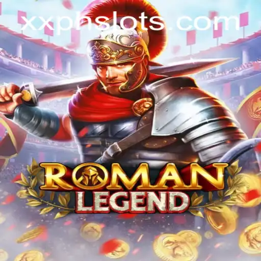 Unveiling RomanLegend: A Journey Through Time with XXPH
