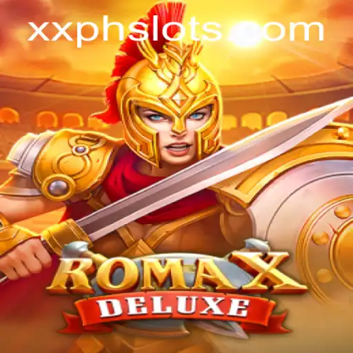 RomaXDeluxe: The Next-Level Gaming Experience with XXPH Innovations