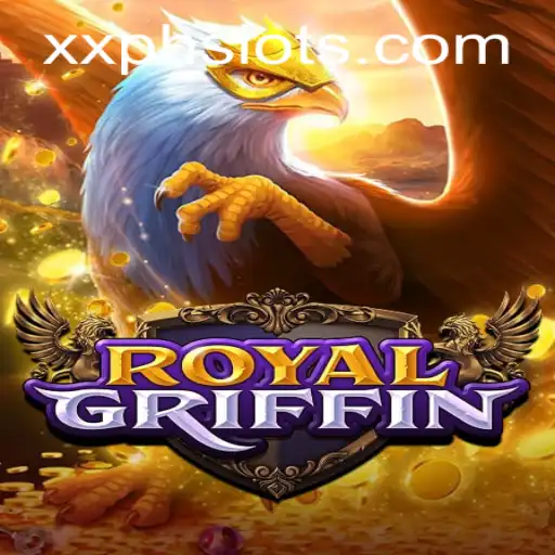 RoyalGriffin: The Ultimate Fantasy Adventure with XXPH